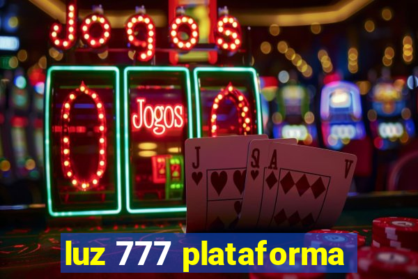 luz 777 plataforma